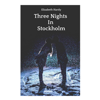 Contemporary Romance Book Club : Elizabeth Hardy - Three Nights in Stockholm
