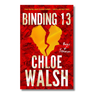 Book cover for 'Binding 13' by Chloe Walsh, featuring a textured red background with a cracked yellow heart in the center and large white title text.