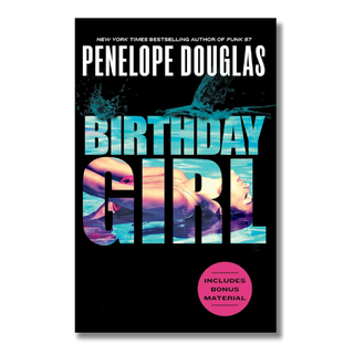 Book cover for 'Birthday Girl' by Penelope Douglas, featuring a black background with large stylized title text in blue, pink, and purple tones, and a pink circular badge that says 'Includes Bonus Material'.