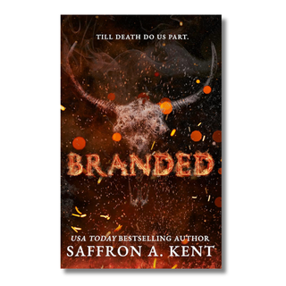 Branded | Saffron A. Kent - Dark Cowboy Romance