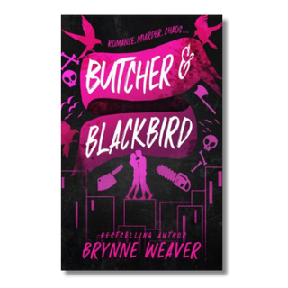 Book cover of 'Butcher & Blackbird' with pink text and graphics on a black background