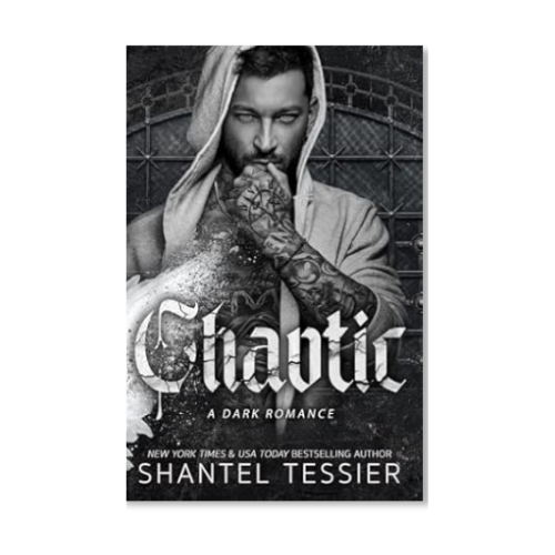 Chaotic Shantel Tessier Dark Romance Spicy Librarian