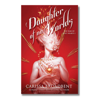 Daughter of No Worlds Carissa Broadbent 