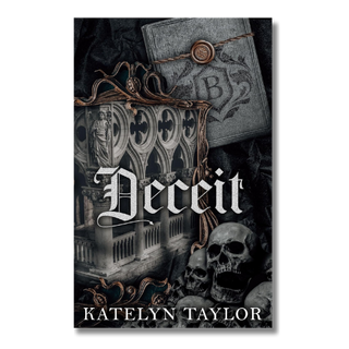Book cover of 'Deceit' by Katelyn Taylor with gothic architecture and skull design.