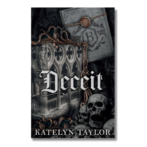 Book cover of 'Deceit' by Katelyn Taylor with gothic architecture and skull design.