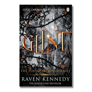 Glint (The Plated Prisoner Series #2) | Raven Kennedy