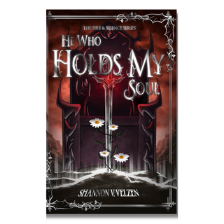 Book cover for 'He Who Holds My Soul' by Shannon V. Velzen, featuring a dark gothic illustration of a red demon figure behind a large silver sword, with white daisies growing from the hilt.