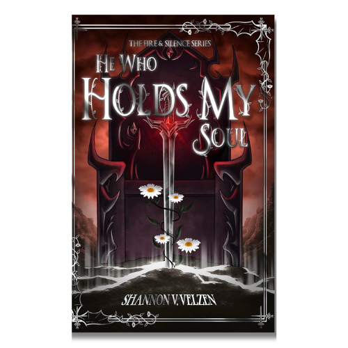 Book cover for 'He Who Holds My Soul' by Shannon V. Velzen, featuring a dark gothic illustration of a red demon figure behind a large silver sword, with white daisies growing from the hilt.