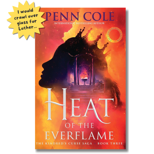 Heat of the Everflame (The Kindred's Curse Saga Book 3) | Penn Cole