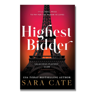 Book cover for 'Highest Bidder' by Sara Cate, featuring a red-to-orange gradient background with the Eiffel Tower silhouette and large white title text.