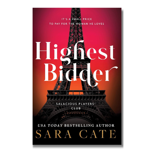 Book cover for 'Highest Bidder' by Sara Cate, featuring a red-to-orange gradient background with the Eiffel Tower silhouette and large white title text.