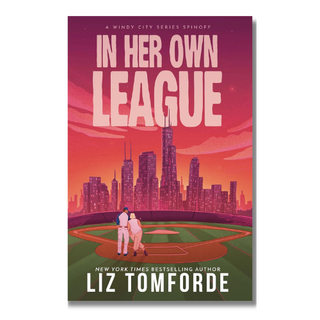 In Her Own League | Liz Tomforde Sports Romance