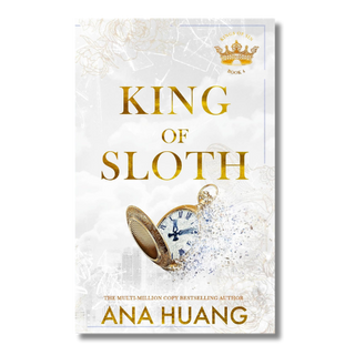 Book cover for 'King of Sloth' by Ana Huang, featuring a white and gold design with a tilted pocket watch illustration.