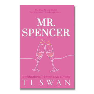 Mr. Spencer (Mr. Series Book 2) | TL Swan