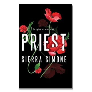 A book cover for 'Priest' by Sierra Simone, featuring a black background with red poppy flowers and green stems, and the title in large white letters.