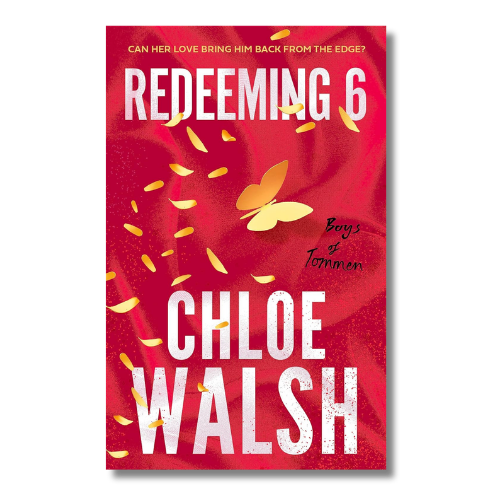 Book cover for 'Redeeming 6' by Chloe Walsh, featuring a vibrant red background with gold petals, a butterfly, and bold white text.