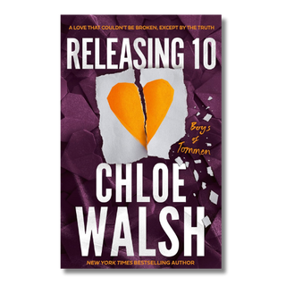 Book cover for 'Releasing 10: Bags of Tommen' by Chloe Walsh, featuring a dark purple background with a torn white paper heart revealing an orange center, and large white title and author text.