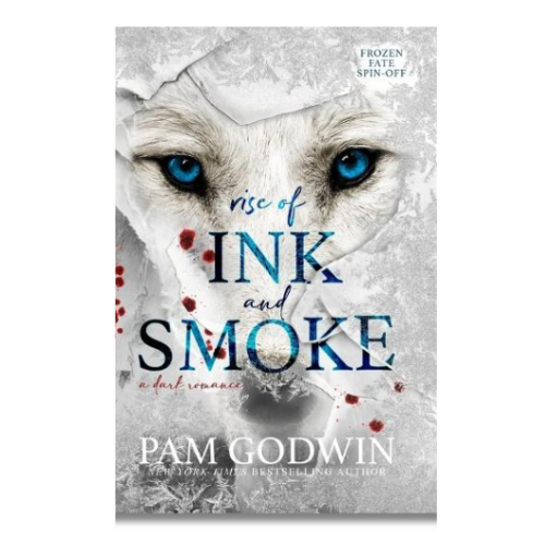 Book cover for 'Rise of Ink and Smoke' by Pam Godwin, featuring a white wolf face with vivid blue eyes against a textured icy gray background, with the title in large blue and black lettering.