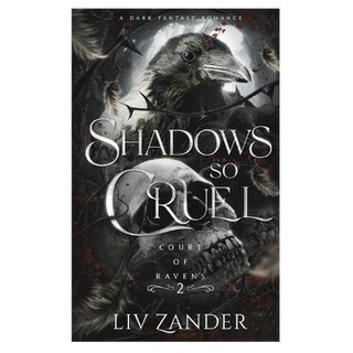 Shadows so Cruel Liv Zander