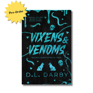 Vixens and Venoms