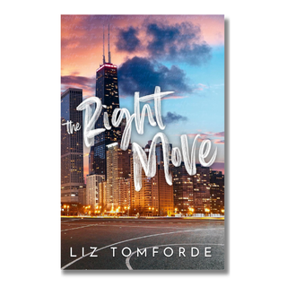 The Right Move (Windy City Series Book 2) | Liz Tomforde Sports Romance