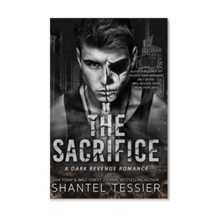 The Sacrifice Shantel Tessier Dark Romance Spicy Librarian