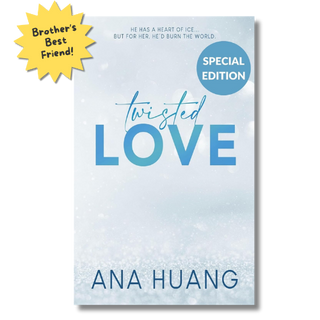 Twisted Love book cover by Ana Huang, featuring a light blue and white textured background with a yellow starburst sticker that reads 'Brother's Best Friend!'.