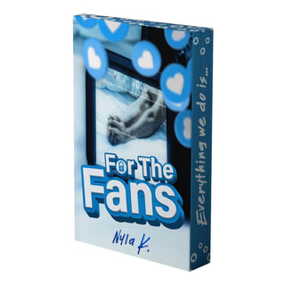 For the Fans | Nyla K