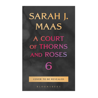 ACOTAR 6 | Sarah J Maas