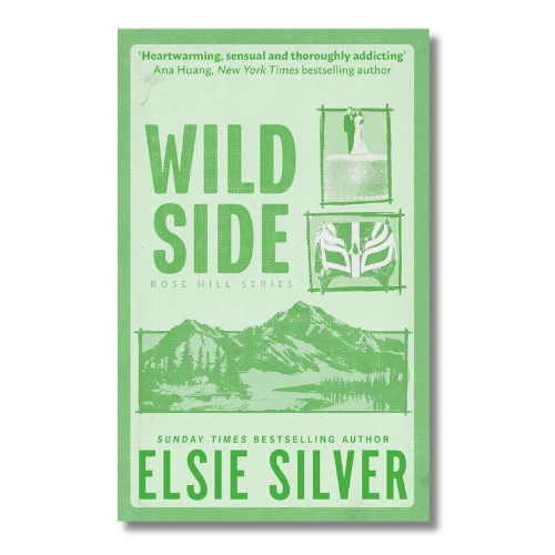 Wild Side (Rose Hill Book 3) | Elsie Silver Cowboy Romance