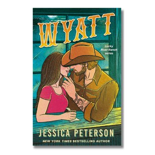 Wyatt (Lucky River Ranch Book 2) | Jessica Peterson Cowboy Romance
