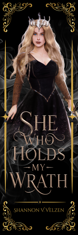 She Who Holds My Wrath | Shannon V. Velzen