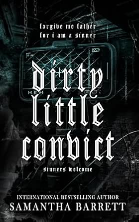 Dirty Little Convict