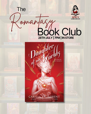 Romantasy Book Club : Daughter of No Worlds by Carissa Broadbent