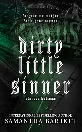 Dirty Little Sinner