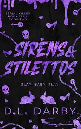 Sirens and Stilettos